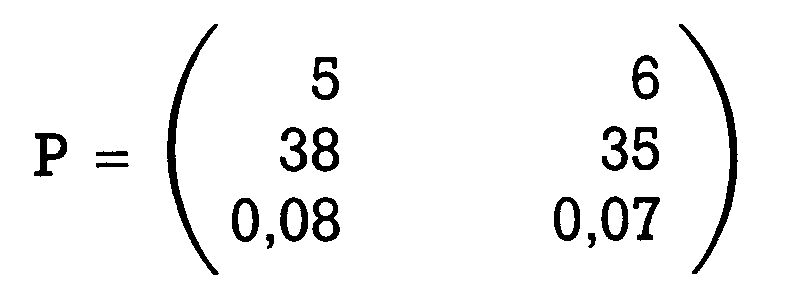 Matrix P mit drei Zeilen und zwei Spalten numerischer Werte
