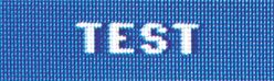 Nahaufnahme des Schriftbilds mit Wort »TEST« auf blauem Hintergrund
