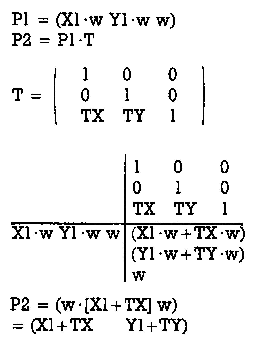 Grüner Formelkasten: P1 = (X1·w Y1·w w); P2 = P1·T ergibt (X1+TX Y1+TY)