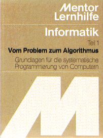 Beiges Buchcover mit großem Buchstaben M und der Aufschrift »Mentor Lernhilfe – Informatik, Teil 1«