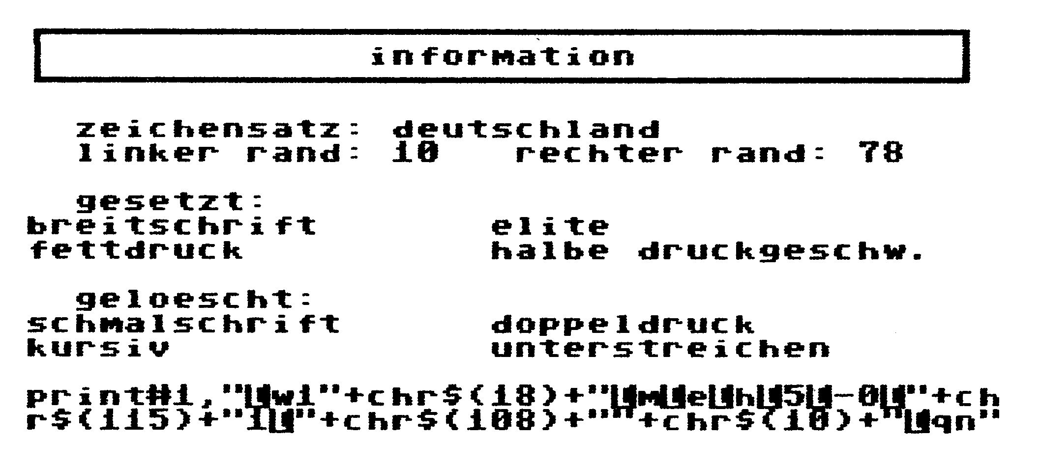 Bildschirm-Hardcopy »information« mit Druckereinstellungen und darunter zwei Zeilen PRINT-Befehl