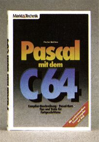 Buchcover »Pascal mit dem C 64« von Florian Matthes, Markt&Technik, schwarz mit großer Aufschrift