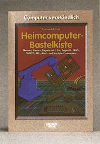 Buchcover »Heimcomputer-Bastelkiste« von Gerhard A. Karl, Falken-Verlag, mit Platine und Roboterarm