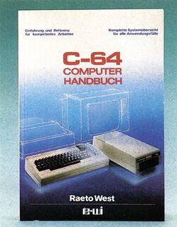 Buchumschlag »C-64 Computer Handbuch« von Raeto West mit Foto eines Computers mit Diskettenlaufwerk