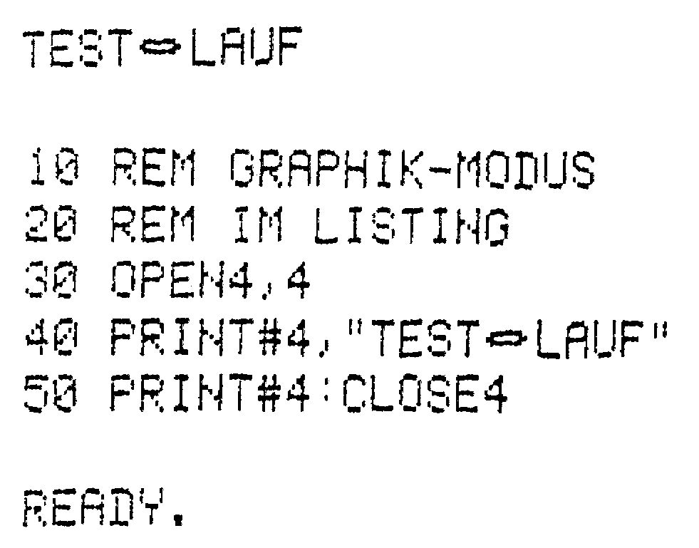 Druckerausdruck eines kurzen Basic-Programms mit REM GRAPHIK-MODUS; in der Kopfzeile »TEST LAUF« steht ein Grafiksymbol zwischen den Wörtern