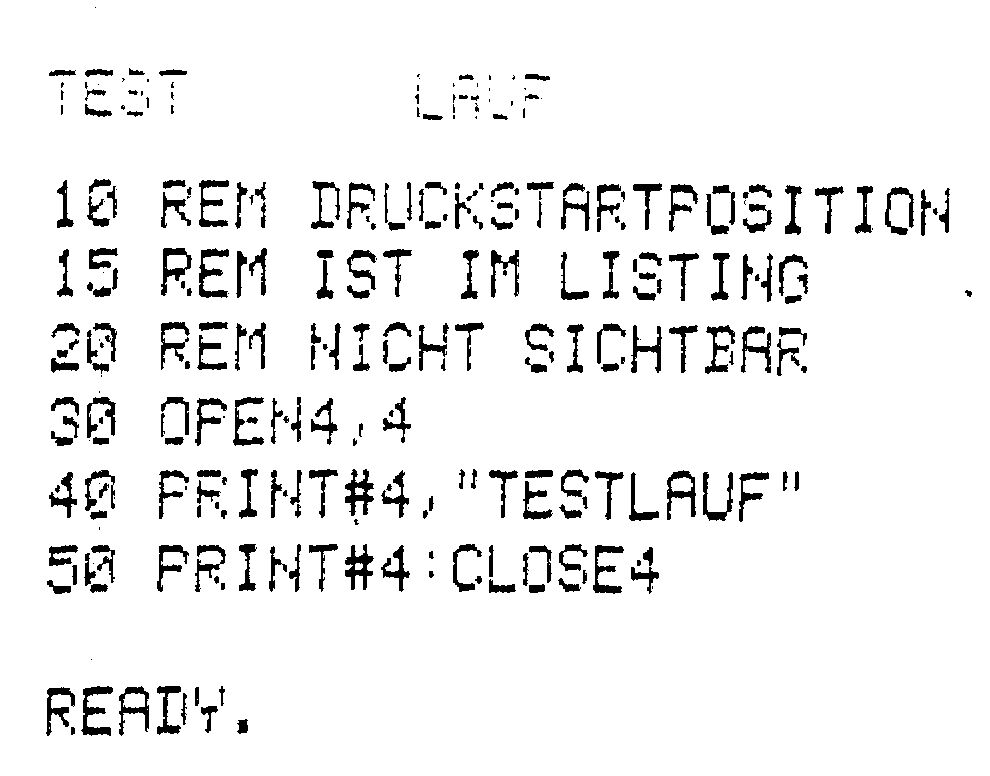 Druckerausdruck eines Basic-Programms mit REM DRUCKSTARTPOSITION; »TEST« und »LAUF« stehen weit auseinander